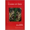 The Chains Of Eros door Andre Green