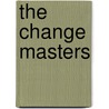 The Change Masters by Rosabeth Moss Kanter