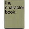 The Character Book door Timothy Light