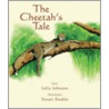 The Cheetah's Tale by Julie Johnson