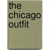 The Chicago Outfit door John Binder