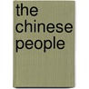 The Chinese People door Arthur Evans Moule