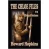 The Chloe Files #2 door Howard Howard