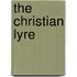 The Christian Lyre