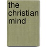 The Christian Mind door Wanda McCaddon