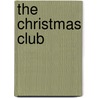 The Christmas Club by Stephen Price