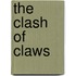 The Clash Of Claws