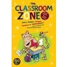 The Classroom Zone by Gary Chmielewski