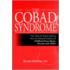 The Cobad Syndrome