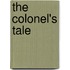 The Colonel's Tale