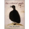 The Colonial Earth door Tim Bonyhady