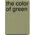The Color Of Green