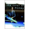 The Color Of Money door Walter Trevis
