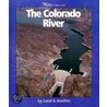 The Colorado River by Carol B. Rawlins
