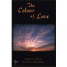 The Colour Of Love door Anne Hemingway