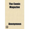 The Comic Magazine by Unknown