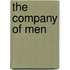 The Company of Men