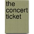 The Concert Ticket