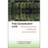 The Congruent Life door C. Michael Thompson