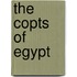 The Copts Of Egypt