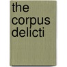 The Corpus Delicti by Josefina Ludmer