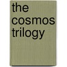 The Cosmos Trilogy by Frederick Seidel