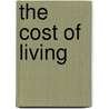 The Cost Of Living by B.J. Evans