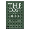 The Cost Of Rights by Stephen Holmes