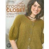 The Crochet Closet by Lisa Gentry