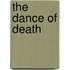 The Dance Of Death