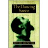 The Dancing Savior by David Hunter