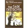 The Dark Destroyer door John Glasby