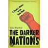 The Darker Nations door Vijay Prashad