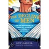 The Decline Of Men by Guy Garcia