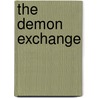 The Demon Exchange door Daisy Marie Sophia