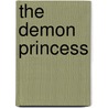 The Demon Princess by Hideyuki Kikuchi