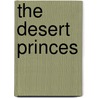 The Desert Princes by Sharon Kendrick