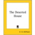The Deserted House
