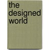 The Designed World door Richard Buchanan