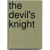 The Devil's Knight by Lucy Blue