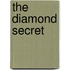 The Diamond Secret