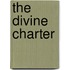 The Divine Charter