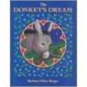 The Donkey's Dream door Barbara Helen Berger