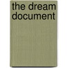 The Dream Document door Ken Howell