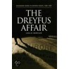 The Dreyfus Affair by Leslie. Derfler