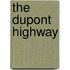 The DuPont Highway