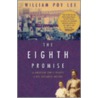 The Eighth Promise door William Poy Lee