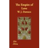 The Empire Of Love door William James Dawson