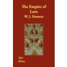 The Empire Of Love by William James Dawson