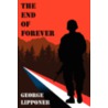 The End Of Forever door George Lipponer